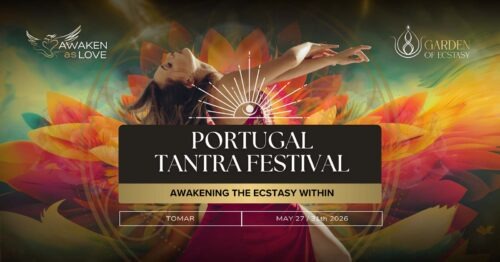Awaken as love Tantra Festival Portugal 2026